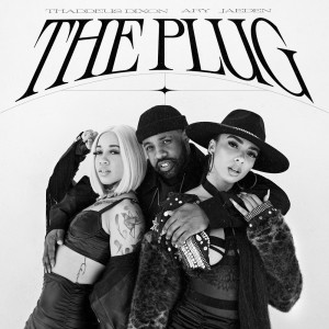 Thaddeus Dixon的專輯The Plug (Explicit)