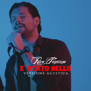 Album È stato bello (Versione acustica) from 