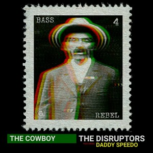 Album The Cowboy from The Disruptors