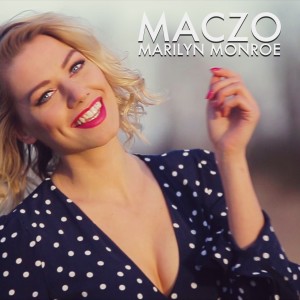 Listen to Marilyn Monroe song with lyrics from Maczo