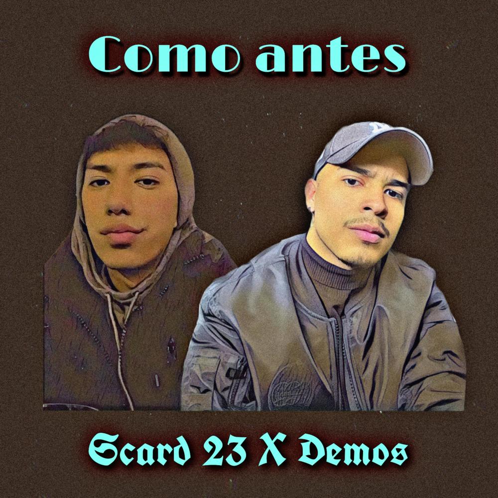 Como antes (feat. Scard 23) (Explicit)