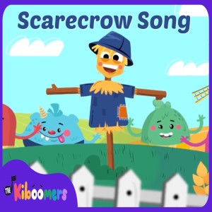 The Kiboomers的專輯Scarecrow Song