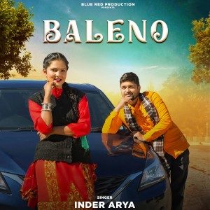 Listen to Baleno song with lyrics from Inder Arya