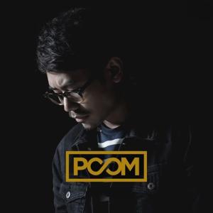 Poom ดาวน์โหลดและฟังเพลงฮิตจาก Poom