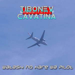 tibonev的專輯Watashi no kare wa pilot