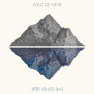 收听West of Here的The Other Side歌词歌曲