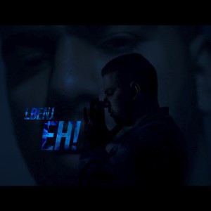 ดาวน์โหลดและฟังเพลง EH! (Explicit) พร้อมเนื้อเพลงจาก Lbenj