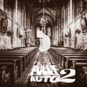 อัลบัม Fully Auto 2 (Explicit) ศิลปิน Joogman