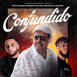 Ralphy Dreamz的專輯Confundido