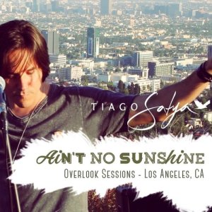 ดาวน์โหลดและฟังเพลง Ain't No Sunshine (其他) พร้อมเนื้อเพลงจาก Tiago Satya