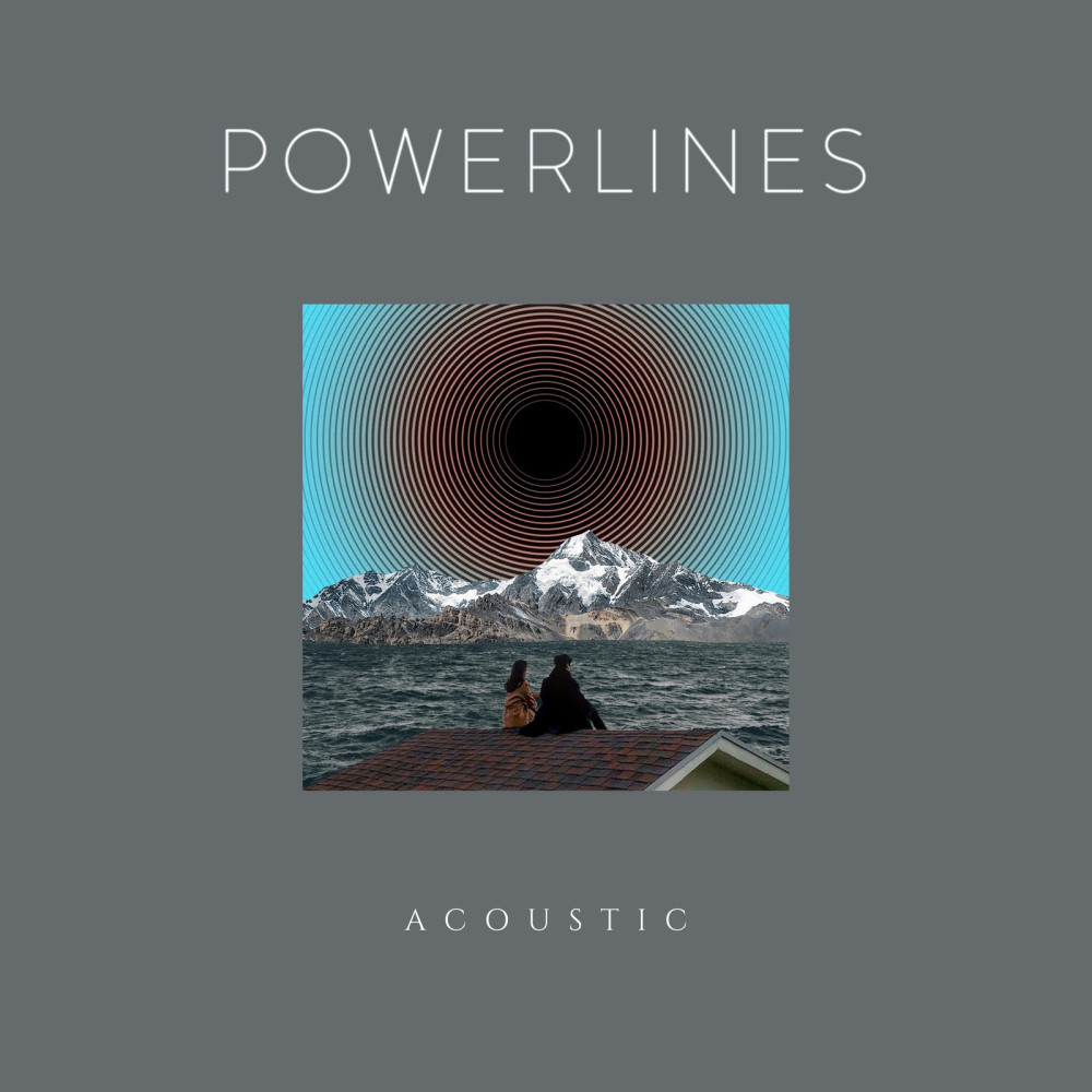 Powerlines (Acoustic)