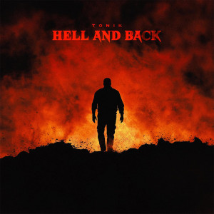 Album Hell and Back (Explicit) from Tonik