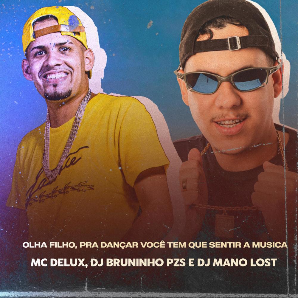 Olha Filho, pra Dançar Você Tem Que Sentir a Música (Explicit)