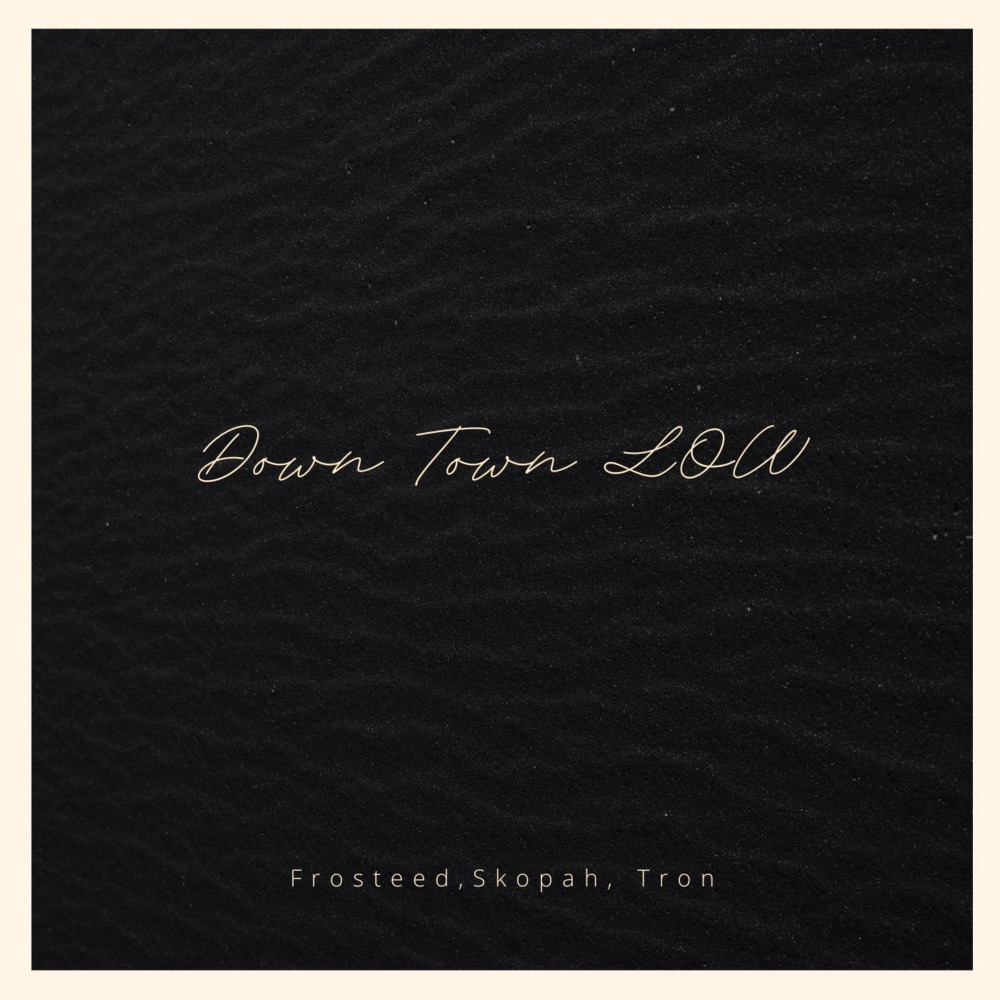 Down Town Low (Explicit)