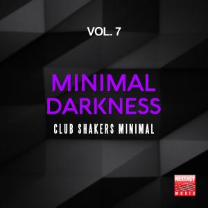 Giulio Lnt的專輯Minimal Darkness, Vol. 7 (Club Shakers Minimal)