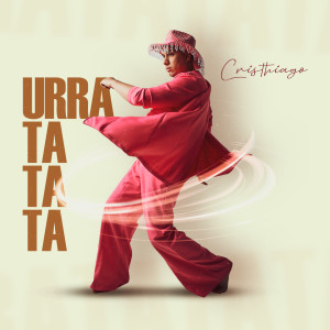 收听Cristhiago的Urratatata歌词歌曲