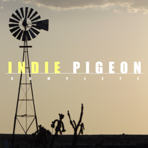 收聽Indie Pigeon的When You Love Someone歌詞歌曲