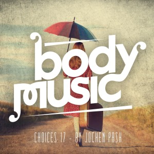 Jochen Pash的專輯Body Music - Choices 17