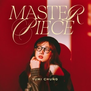 Album Masterpiece from Yumi 钟柔美