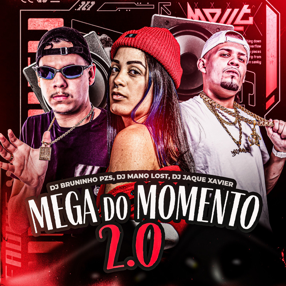 Mega do Momento 2.0 (Explicit)