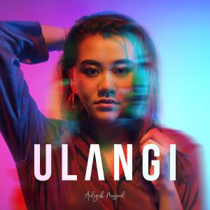 Listen to Ulangi song with lyrics from Aaliyah Massaid