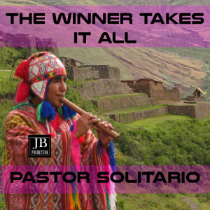 ดาวน์โหลดและฟังเพลง The Winner Takes It All พร้อมเนื้อเพลงจาก Pastor Solitario