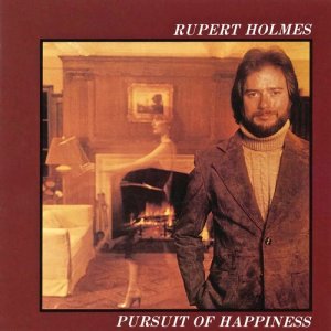 Rupert Holmes的專輯Pursuit of Happiness