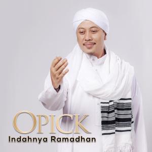 Album Indahnya Ramadhan - Single oleh Opick
