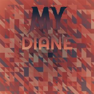 Album My Diane oleh Silvia Natiello-Spiller