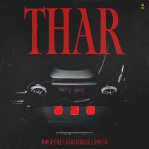Listen to Thar song with lyrics from Jorge Gill