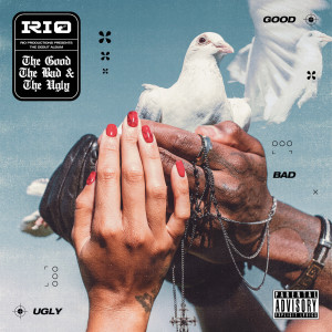 Dengarkan The Good, the Bad & the Ugly (Explicit) lagu dari RIO dengan lirik