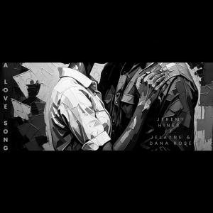收聽Jeremy Hines的A Love Song (feat. Jelayne & Dana Rose)歌詞歌曲