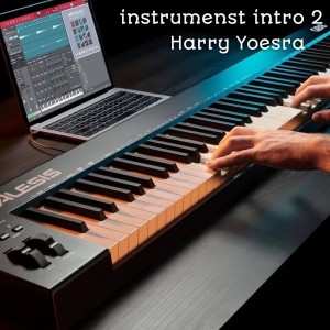 Dengarkan Instrument Intro 2 (Melayu) lagu dari Harry Yoesra dengan lirik