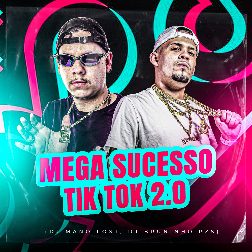 Mega Sucesssos do Tik Tok 2.0 (Explicit)