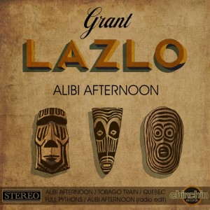 ดาวน์โหลดและฟังเพลง Alibi Afternoon พร้อมเนื้อเพลงจาก Grant Lazlo