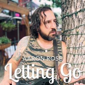 Album Letting Go from Aaron Rose