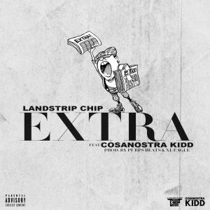 Extra (feat. Cosanostra Kidd) (Explicit)