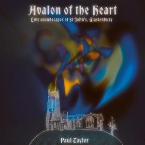 Album The Road to Avalon (Radio Edit) from Paul Taylor
