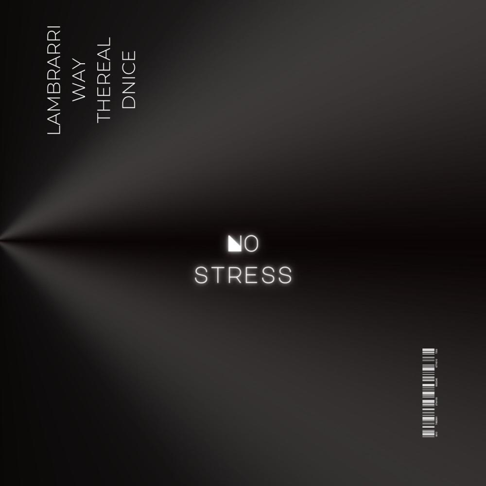 No Stress (feat. WAY & TheRealDnice) (Explicit)