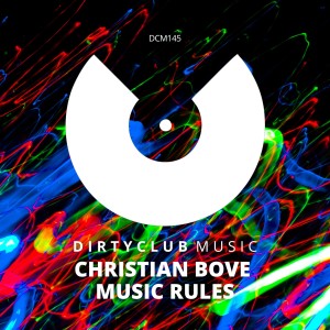 Listen to Music Rules song with lyrics from Christian Bove