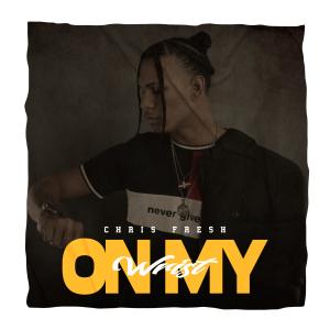 Chris Fresh的專輯On My Wrist (Explicit)