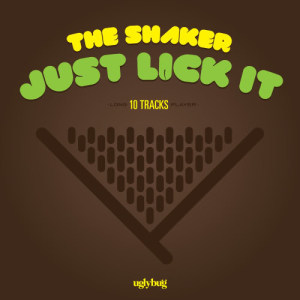 收聽The Shaker的Just Lick It歌詞歌曲