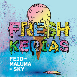 收聽Feid的FRESH KERIAS歌詞歌曲