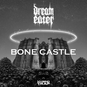 Dengarkan Bone Castle lagu dari Dream Eater dengan lirik