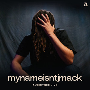 mynameisntjmack的专辑mynameisntjmack on Audiotree Live (Explicit)
