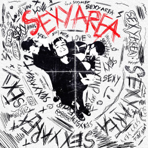 Album Sexy Area (Explicit) from 