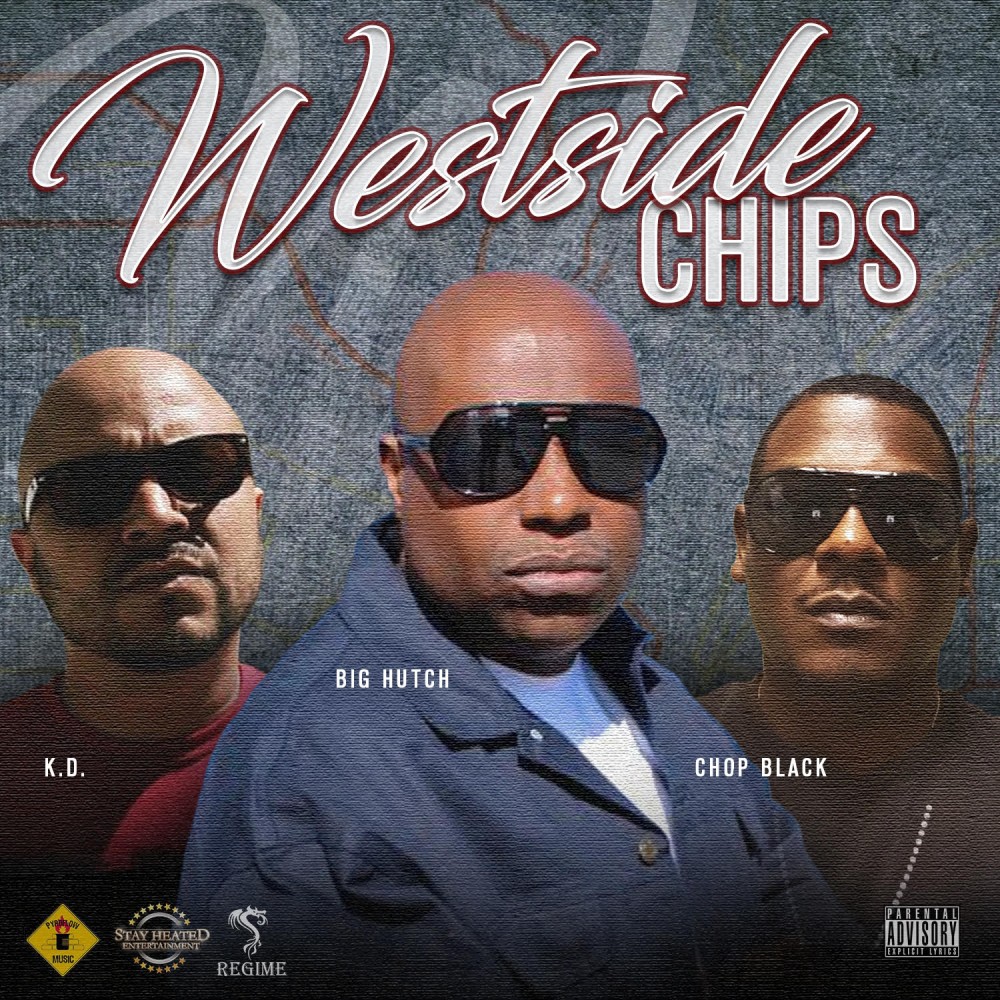 Westside Chips (Explicit)