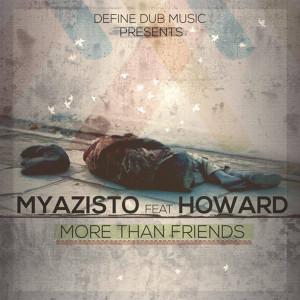 Listen to More Than Friends song with lyrics from Myazisto