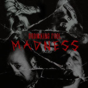 Drowning Pool的專輯MADNESS (Explicit)
