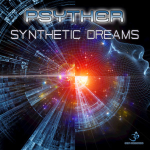 Psyther的專輯Synthetic Dreams